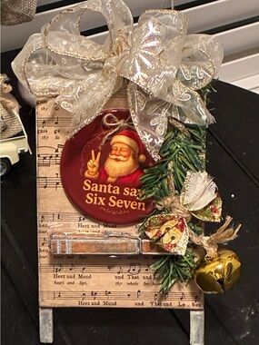 Santa Says Six Seven Holiday Sign with Gold Bow - Unbranded